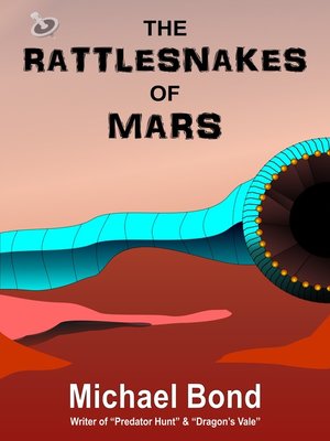 cover image of The Rattlesnakes of Mars